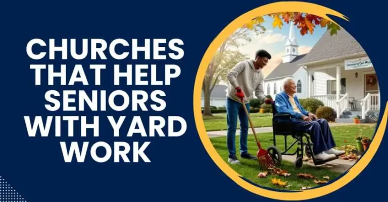 Churches That Help Seniors With Yard Work