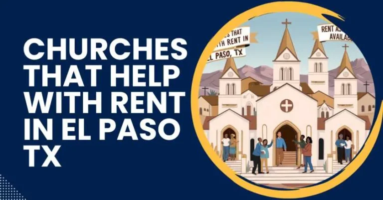 Churches That Help With Rent in El Paso TX